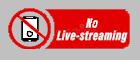  No Live Streaming